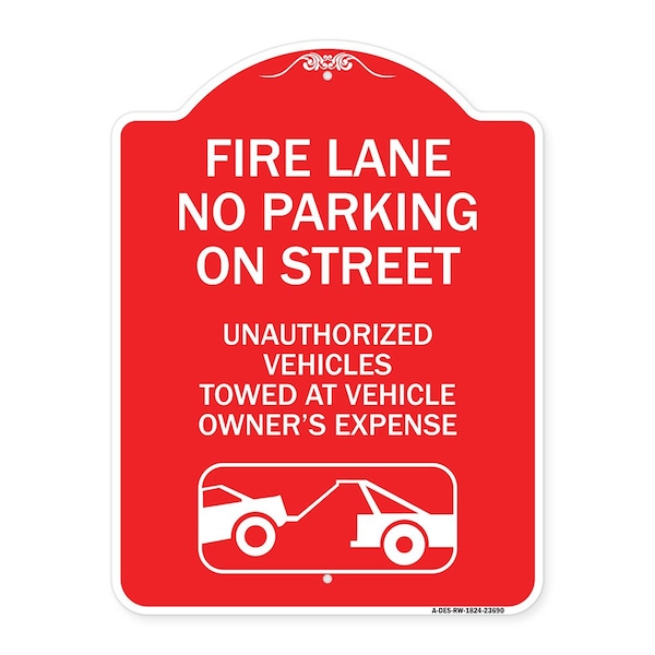 Signmission No Parking on Street Unauthorized Vehicles Towed at Vehicle Owners Expense, A-DES-RW-1824-23690 A-DES-RW-1824-23690 - main